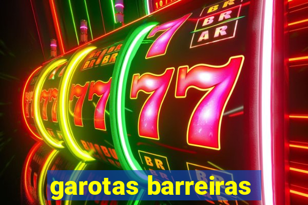 garotas barreiras